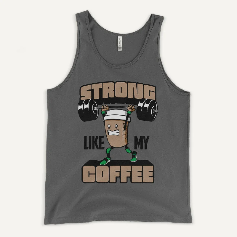 Strong Like My Coffee Men's Tank Top